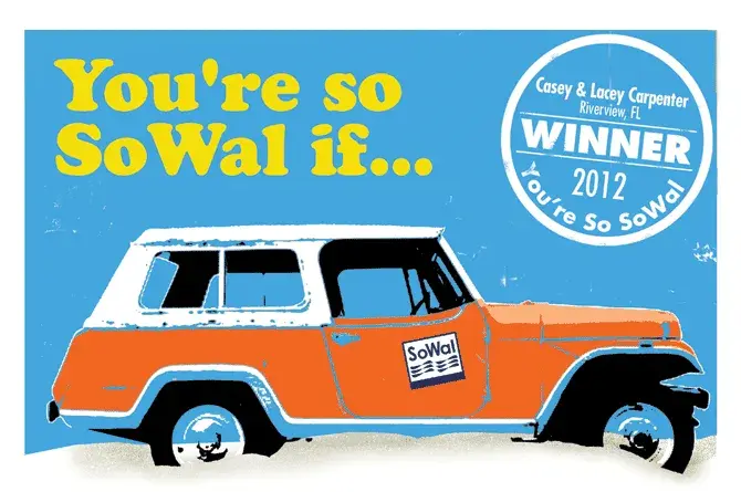"You're So SoWal If..." Presenting Our 2012 Winners